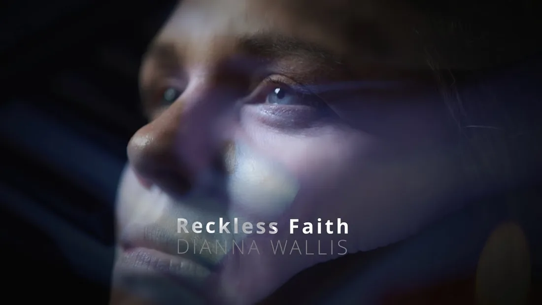 Original video artwork for Reckless Faith by Dianna Wallis