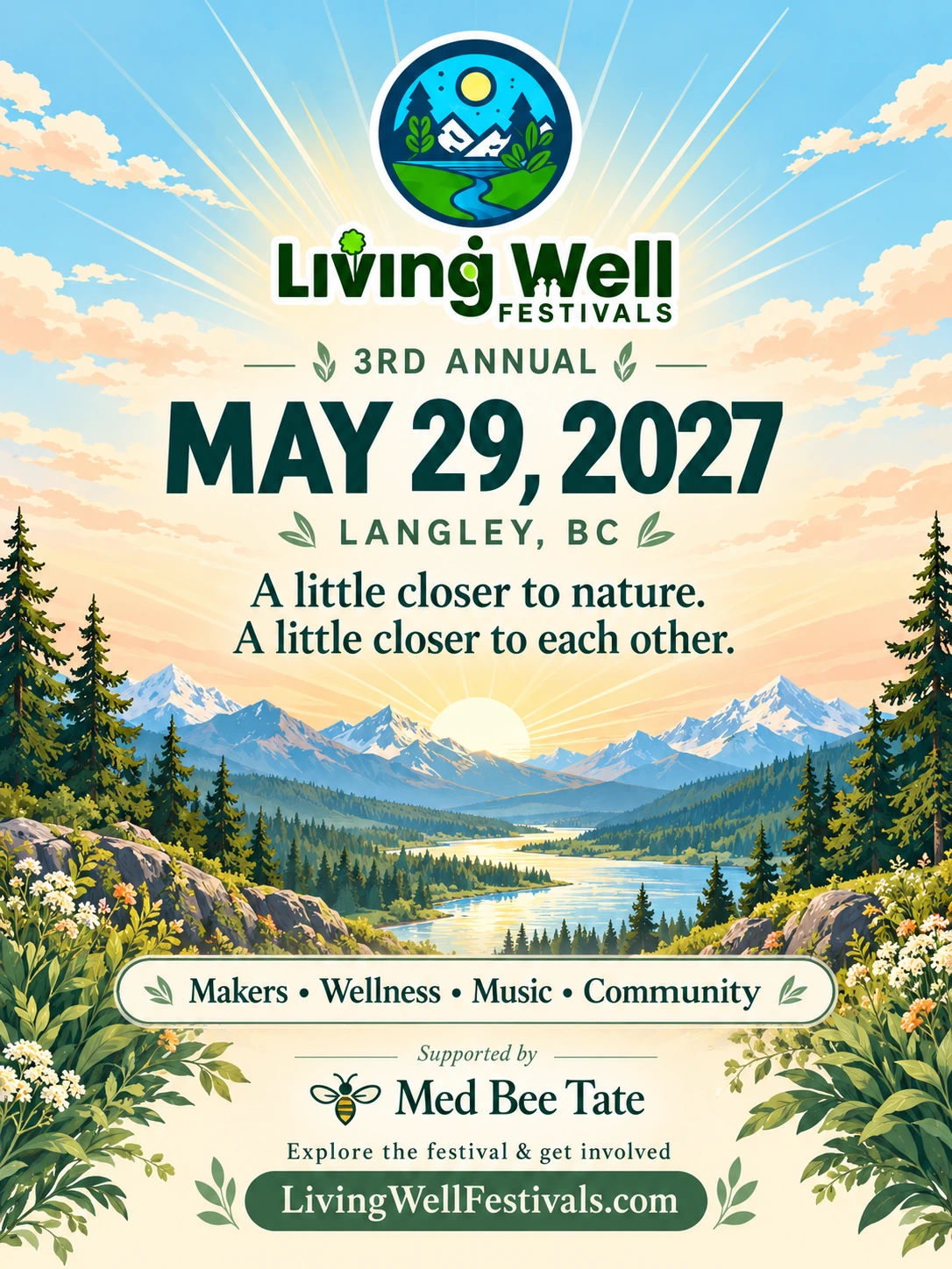 3rd Annual Living Well Festival · May 29, 2027 · Langley BC · Supported by Med Bee Tate
